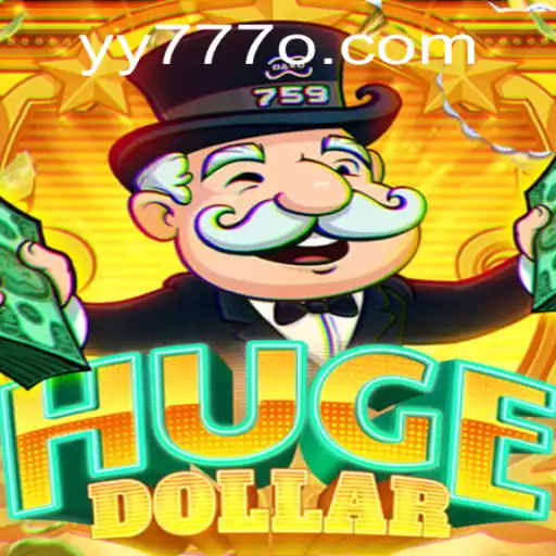 Exploring the Exciting World of HugeDollar and the Magic of YY 777