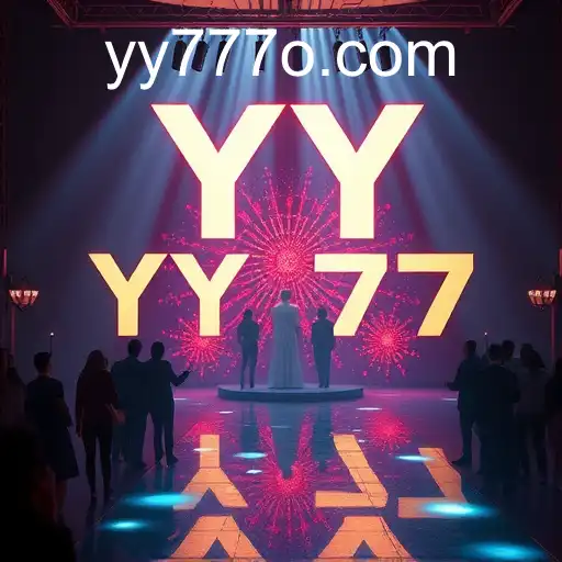 Exclusive Events: The Allure and Intrigue of YY 777 Extraordinary Gatherings